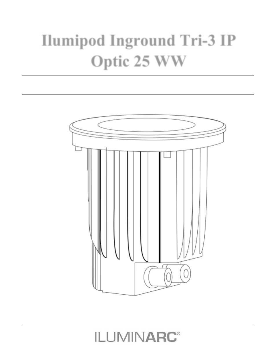 ILUMINARC Ilumipod™ Inground Tri-3 IP User Manual | 23 pages