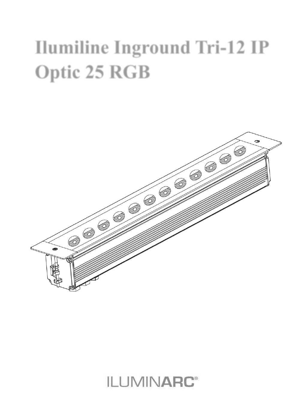 ILUMINARC Ilumiline™ Inground Tri-12 IP User Manual | 12 pages