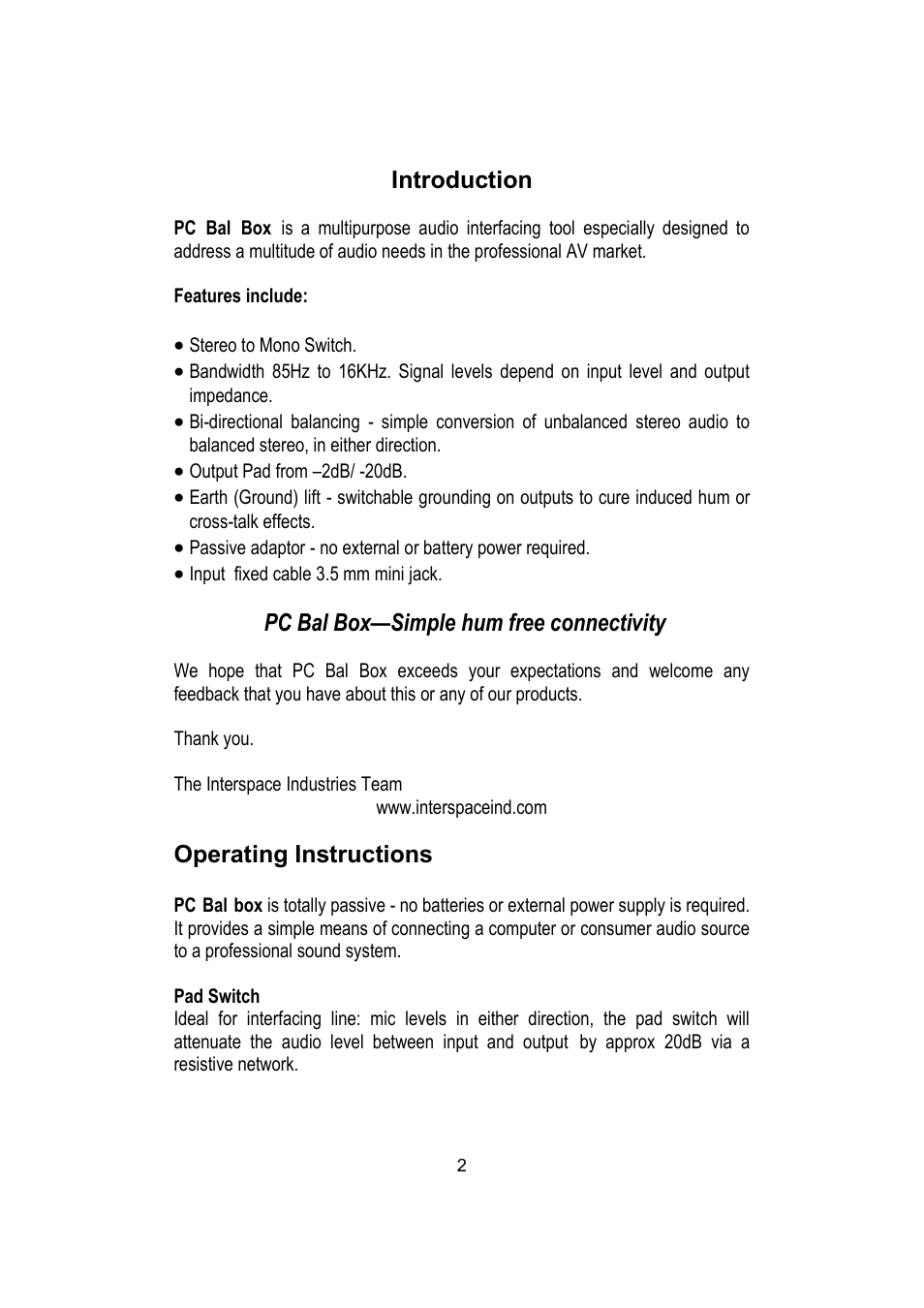 Introduction, Pc bal box—simple hum free connectivity, Operating instructions | Interspace Industries PC Bal Box User Manual | Page 2 / 4