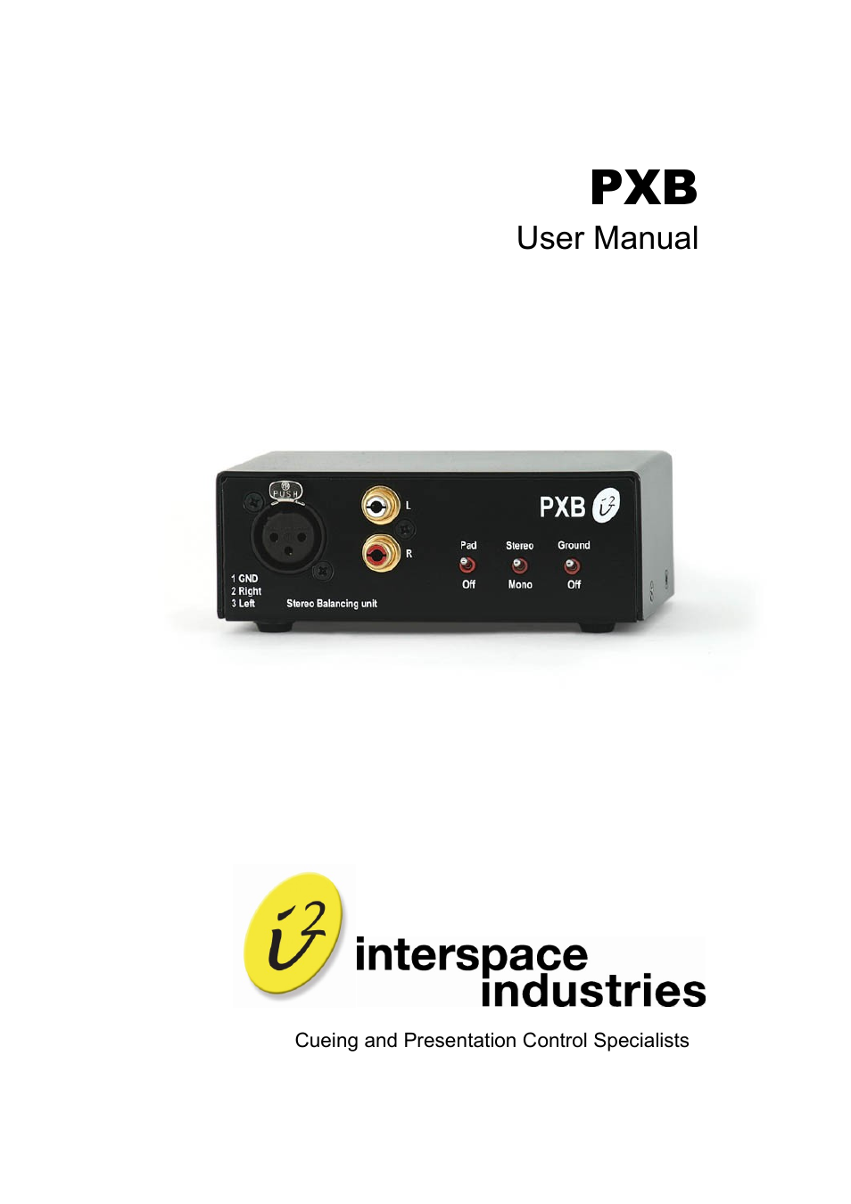 Interspace Industries Phono to XLR Balancing Box - PXB User Manual | 8 pages