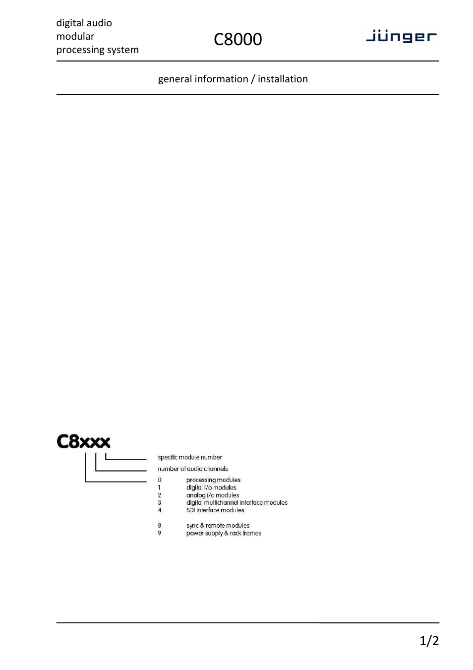 C8000, Digital audio modular processing system, General information / installation | Junger Audio C8000 System User Manual | Page 5 / 16