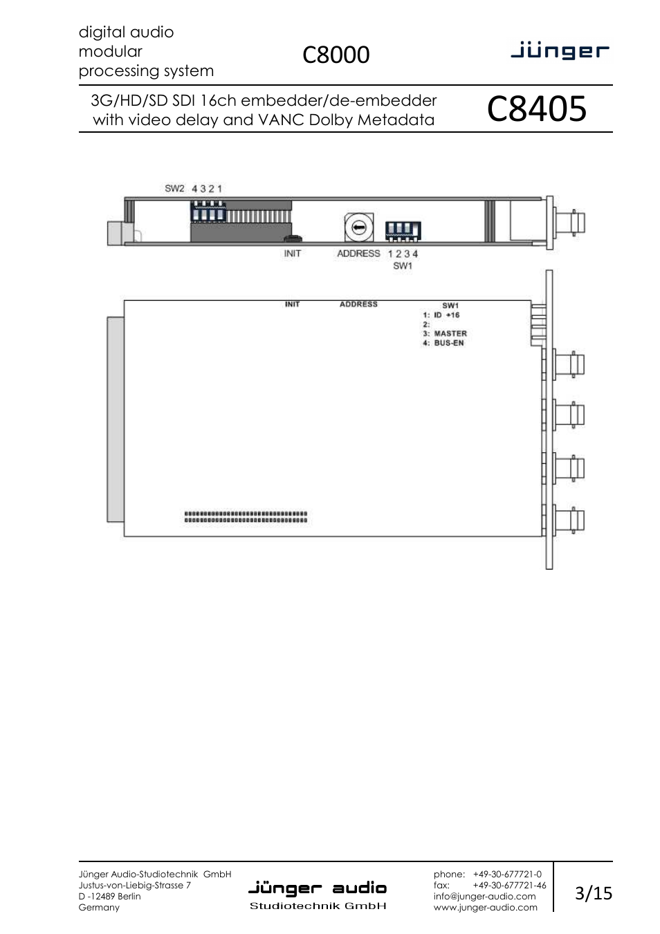 C8405, C8000 | Junger Audio C8405 - SDI (3G/HD/SD) User Manual | Page 3 / 15