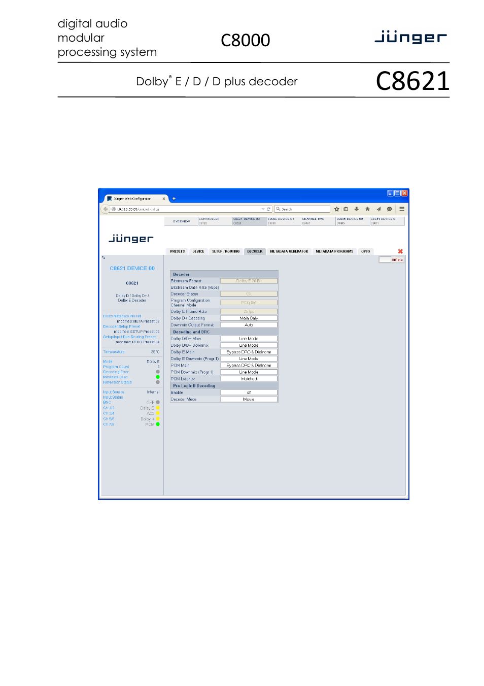 C8621, C8000, Digital audio modular processing system | Dolby, E / d / d plus decoder | Junger Audio C8621- Dolby® D/D+/E Decoder & Metadata Generator User Manual | Page 13 / 19