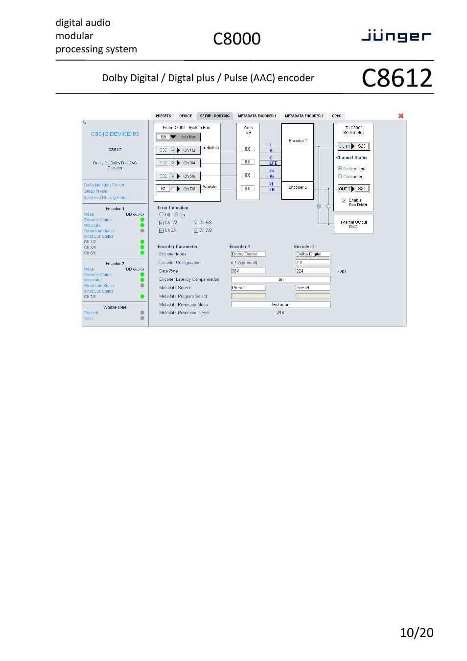 C8612, C8000, Digital audio modular processing system | Dolby digital / digtal plus / pulse (aac) encoder | Junger Audio C8612 - Dolby® D/D+/AAC encoder User Manual | Page 10 / 20