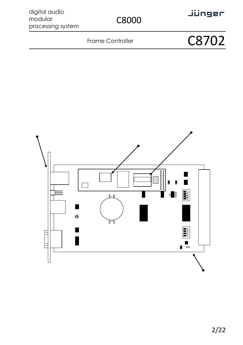 C8702, C8000, Frame controller | Digital audio modular processing system, Installation | Junger Audio C8702 Controller C8000 User Manual | Page 2 / 22
