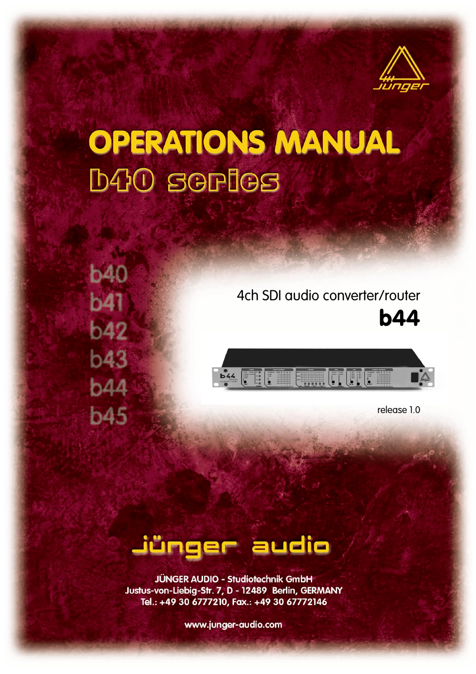 Junger Audio b44 - SDI Audio Converter/Router User Manual | 24 pages