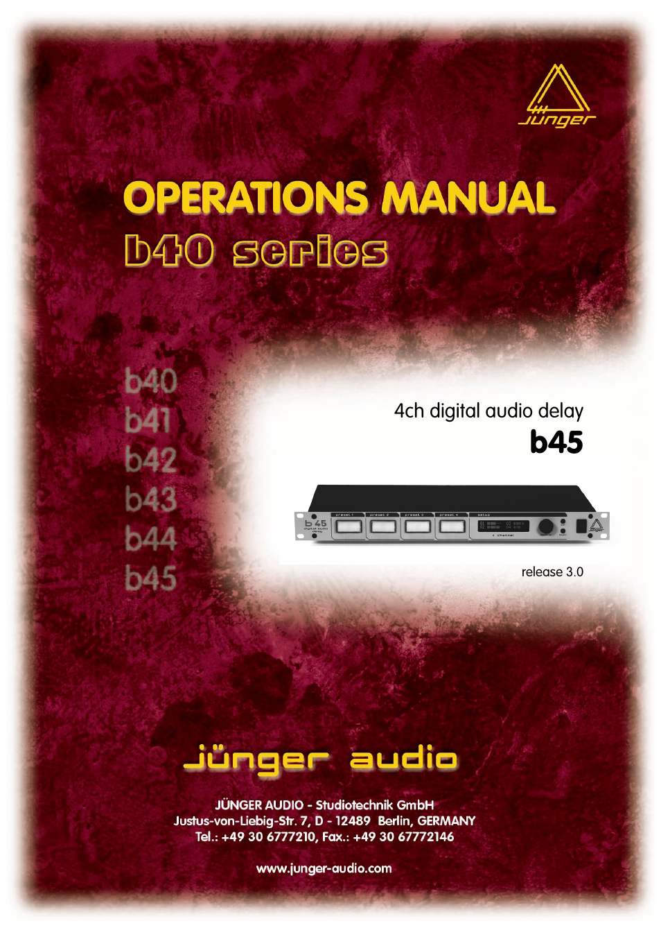 Junger Audio b45 - Digital Audio Delay User Manual | 40 pages