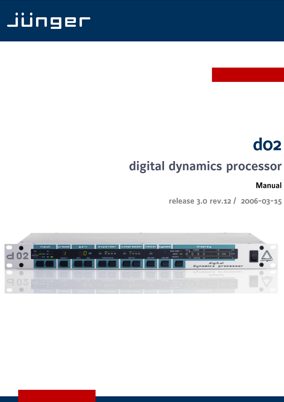 Junger Audio d02 - Digital Dynamics Processor User Manual | 36 pages