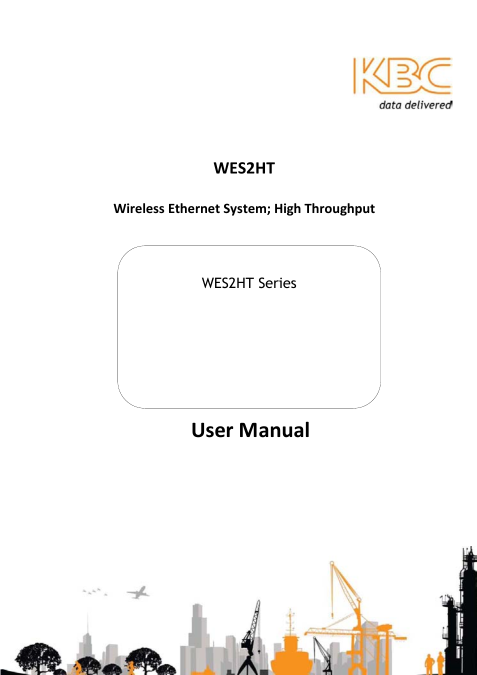 KBC Networks WES2HT User Manual | 142 pages