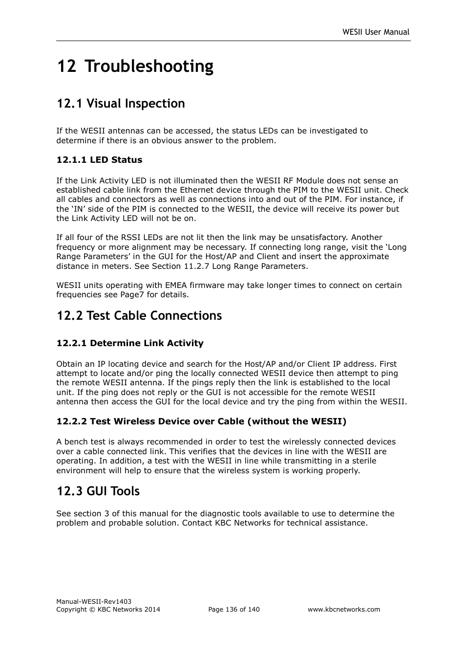 12 troubleshooting, 1 visual inspection, 2 test cable connections | 3 gui tools | KBC Networks WESII User Manual | Page 137 / 141