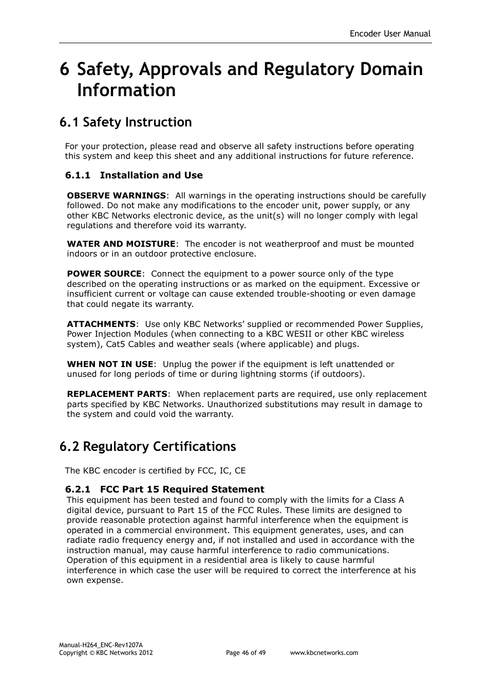 1 safety instruction, 2 regulatory certifications | KBC Networks H.264 Encoder User Manual | Page 46 / 49