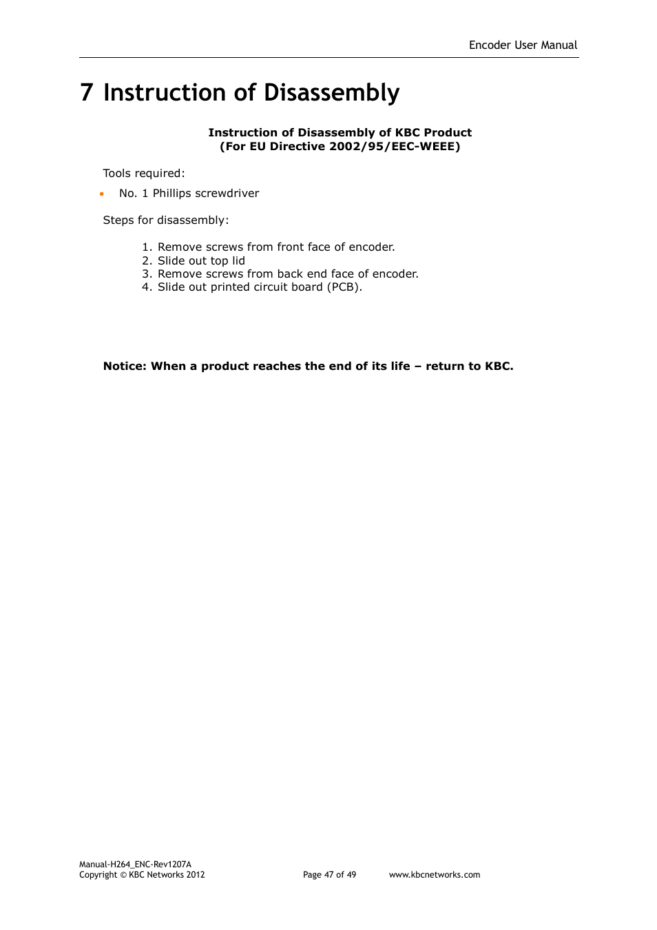 7 instruction of disassembly | KBC Networks H.264 Encoder User Manual | Page 47 / 49