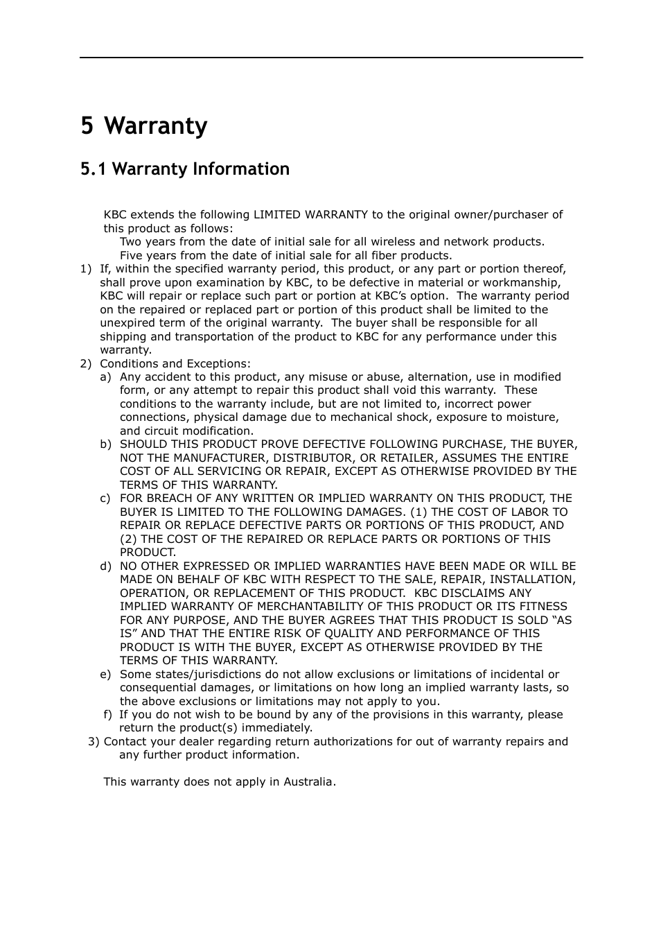 Warranty, Warranty information, 5 warranty | 1 warranty information | KBC Networks MPEG4 Decoder User Manual | Page 25 / 29