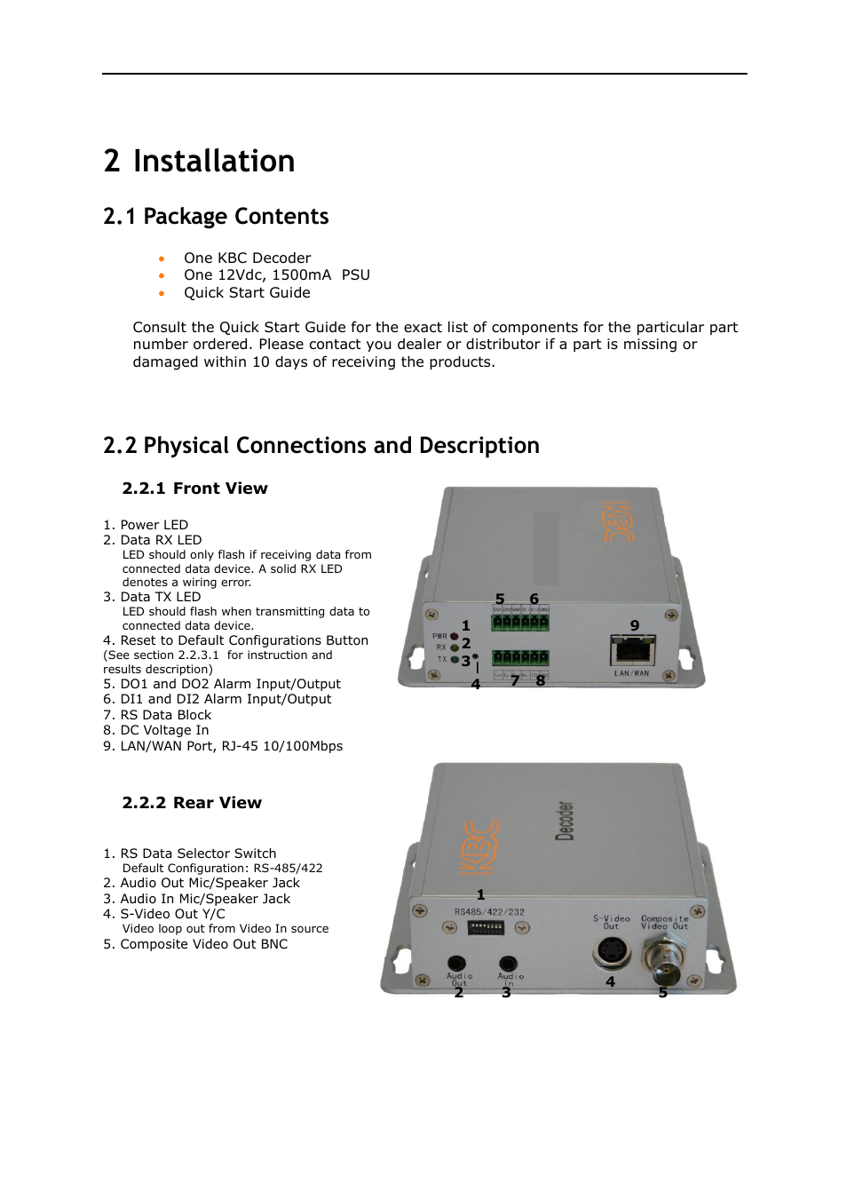 Installation, Package contents, Product deployment | 2 installation, 1 package contents, 2 physical connections and description | KBC Networks MPEG4 Decoder User Manual | Page 6 / 29