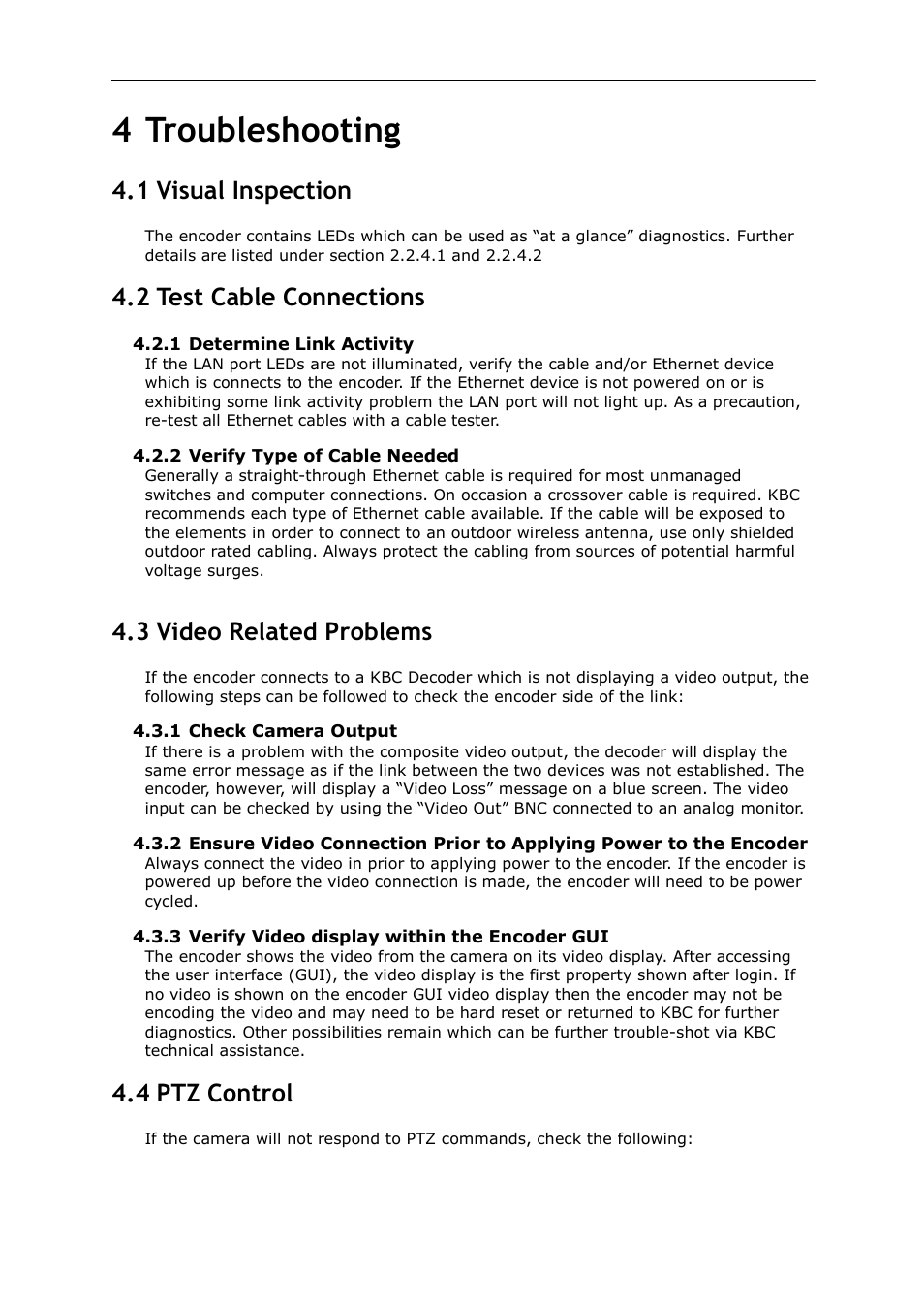 Troubleshooting, Visual inspection, Test cable connections | 4 troubleshooting, 1 visual inspection, 2 test cable connections, 3 video related problems, 4 ptz control | KBC Networks MPEG4 Encoder User Manual | Page 26 / 33