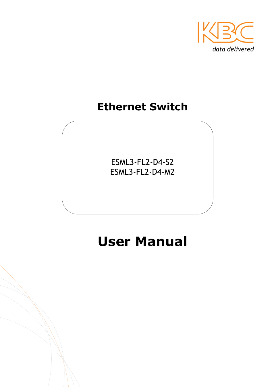 KBC Networks ESML3-FL2-D4 User Manual | 18 pages