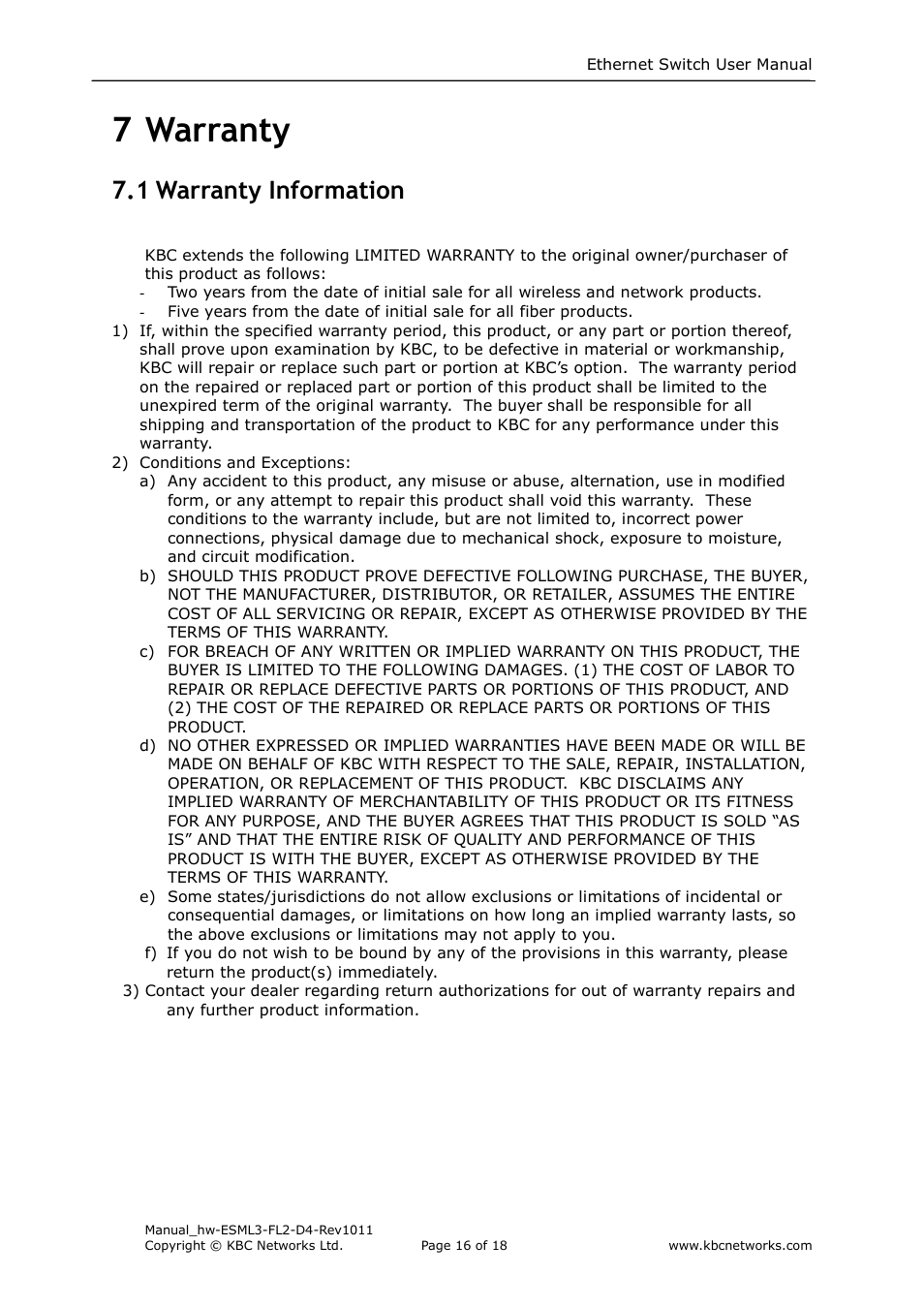 7 warranty, 1 warranty information | KBC Networks ESML3-FL2-D4 User Manual | Page 16 / 18