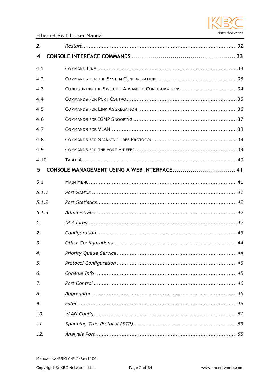 Console interface commands, Console management using a web interface | KBC Networks ESML6-FL2 User Manual | Page 3 / 64