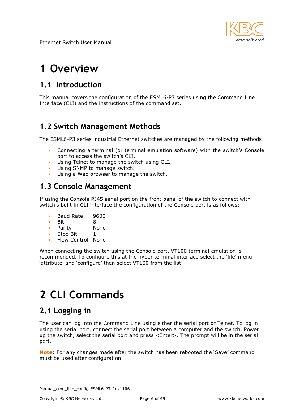 1 overview, 2 cli commands, 1 introduction | 2 switch management methods, 3 console management, 1 logging in | KBC Networks ESML6-P3 User Manual | Page 7 / 49