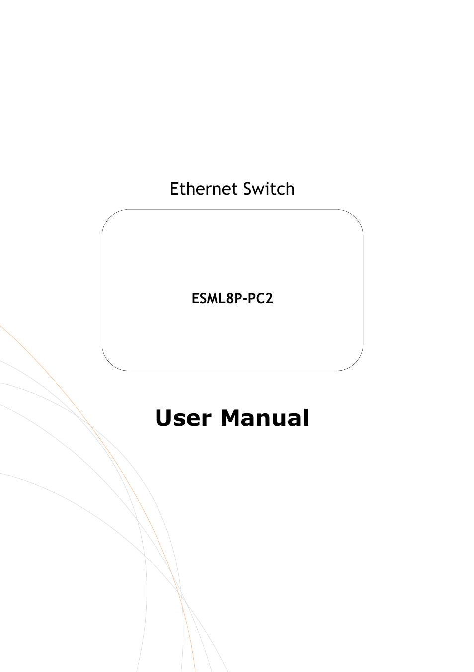 KBC Networks ESML8P-PC2 User Manual | 110 pages