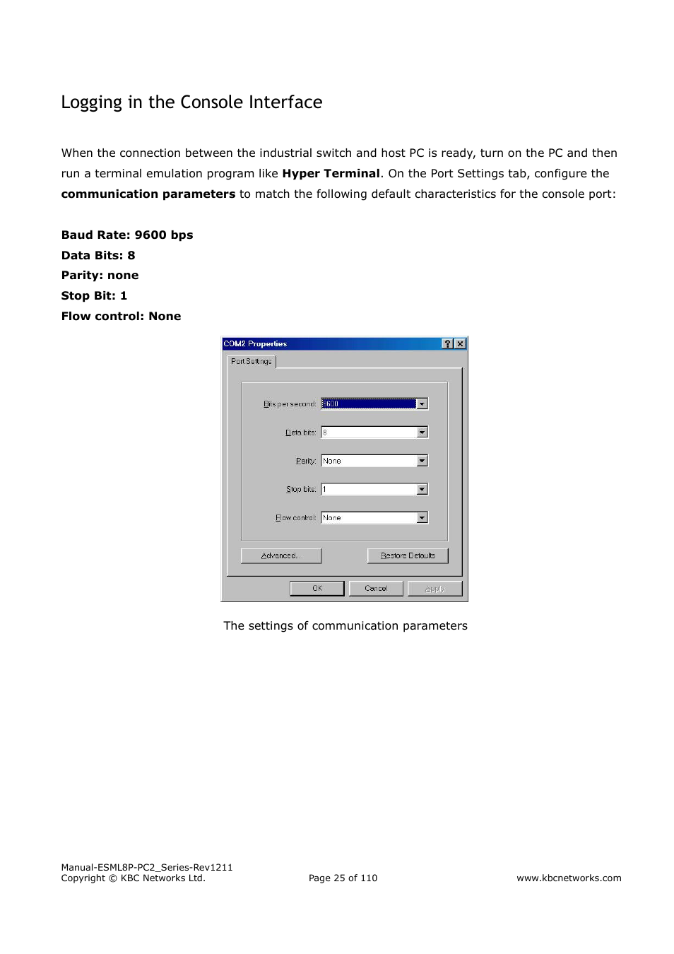 Logging in the console interface | KBC Networks ESML8P-PC2 User Manual | Page 25 / 110