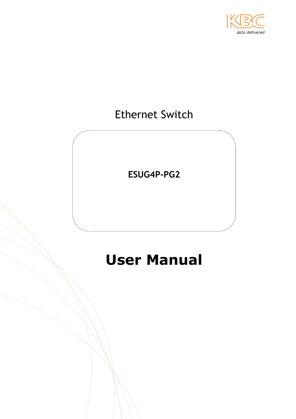 KBC Networks ESUG4P-PG2 User Manual | 15 pages