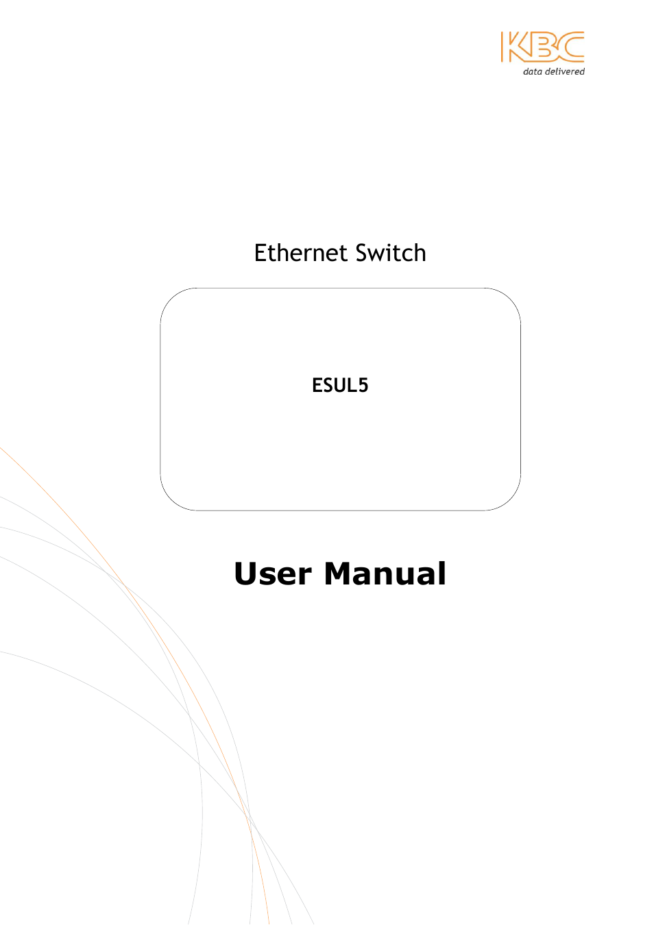 KBC Networks ESUL5 User Manual | 15 pages