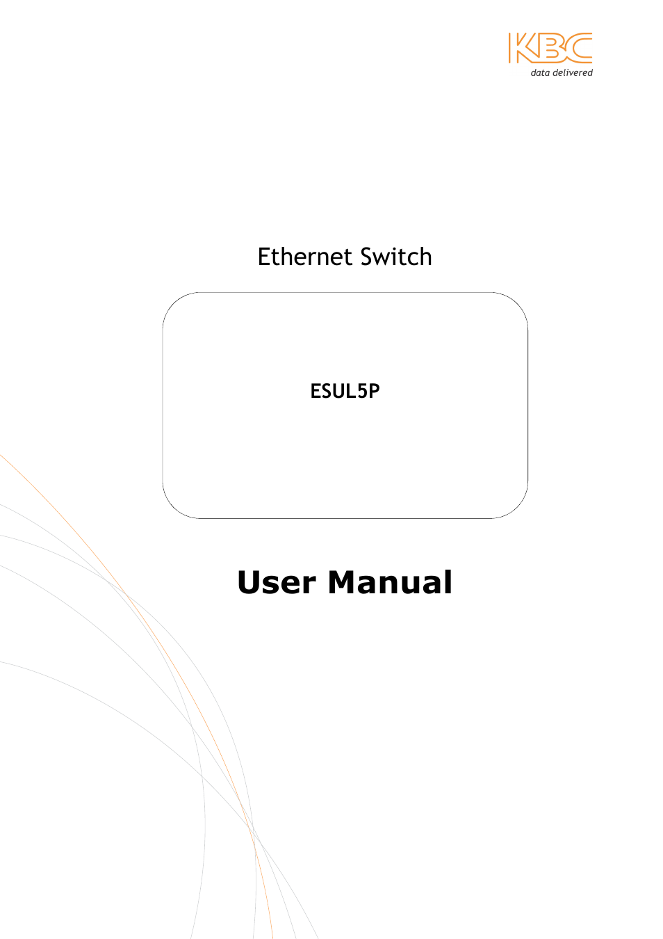 KBC Networks ESUL5P User Manual | 14 pages