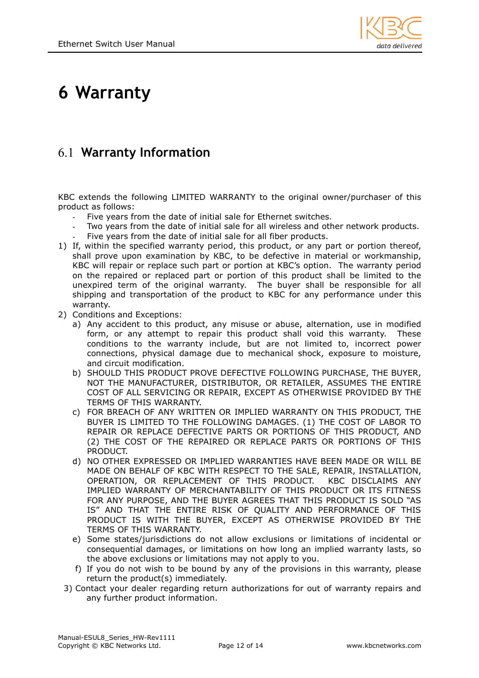 6 warranty, 1 warranty information | KBC Networks ESUL8 User Manual | Page 12 / 14