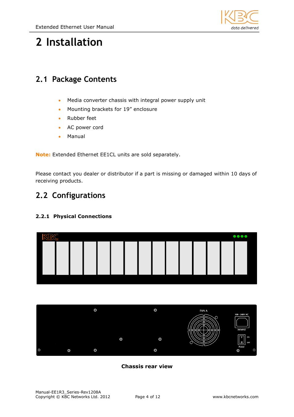 Installation, Ackage, Ontents | Onfigurations, Physical connections, 2 installation, 1 package contents, 2 configurations | KBC Networks EE1R3 User Manual | Page 4 / 12