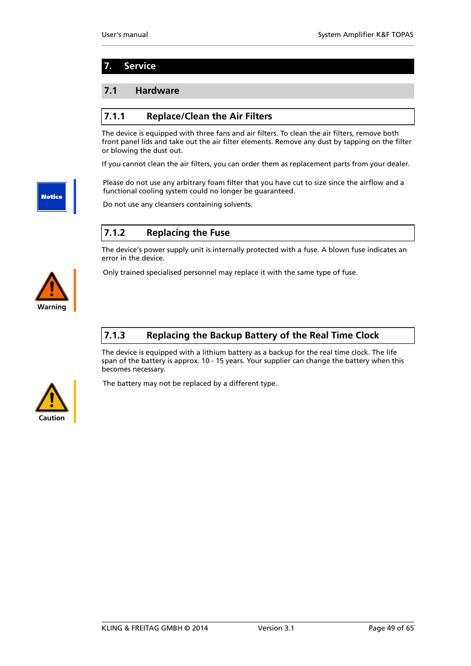 Service, Hardware, Replace/clean the air filters | Replacing the fuse | KLING & FREITAG K&F TOPAS User Manual | Page 49 / 65