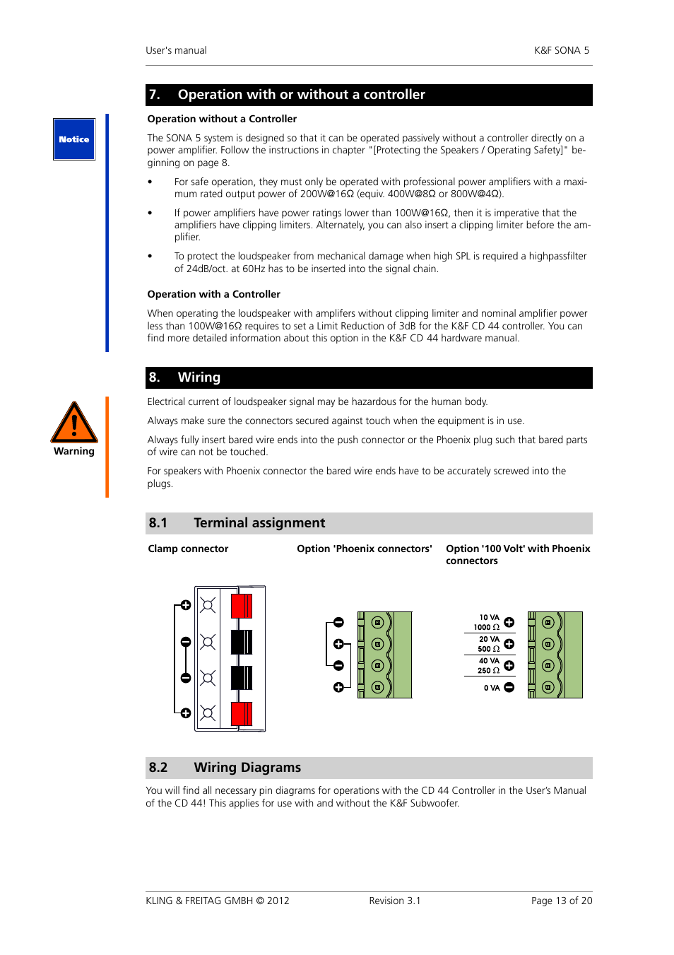 Operation with or without a controller, Wiring, Terminal assignment | Wiring diagrams, Wiring instructions, Operation�with�or�without�a�controller, Terminal�assignment, Wiring�diagrams, Wiring�instructions, 1 terminal�assignment | KLING & FREITAG K&F SONA 5 User Manual | Page 13 / 20