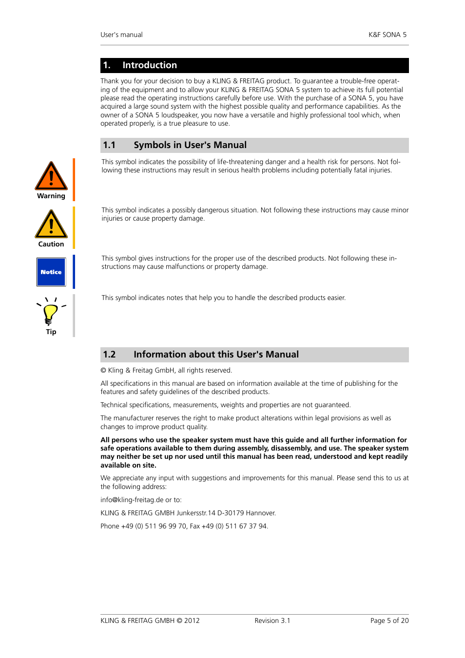 Introduction, Symbols in user's manual, Information about this user's manual | Symbols�in�user's�manual, Information�about�this�user's�manual, 1 symbols�in�user's�manual, 2 information�about�this�user's�manual | KLING & FREITAG K&F SONA 5 User Manual | Page 5 / 20