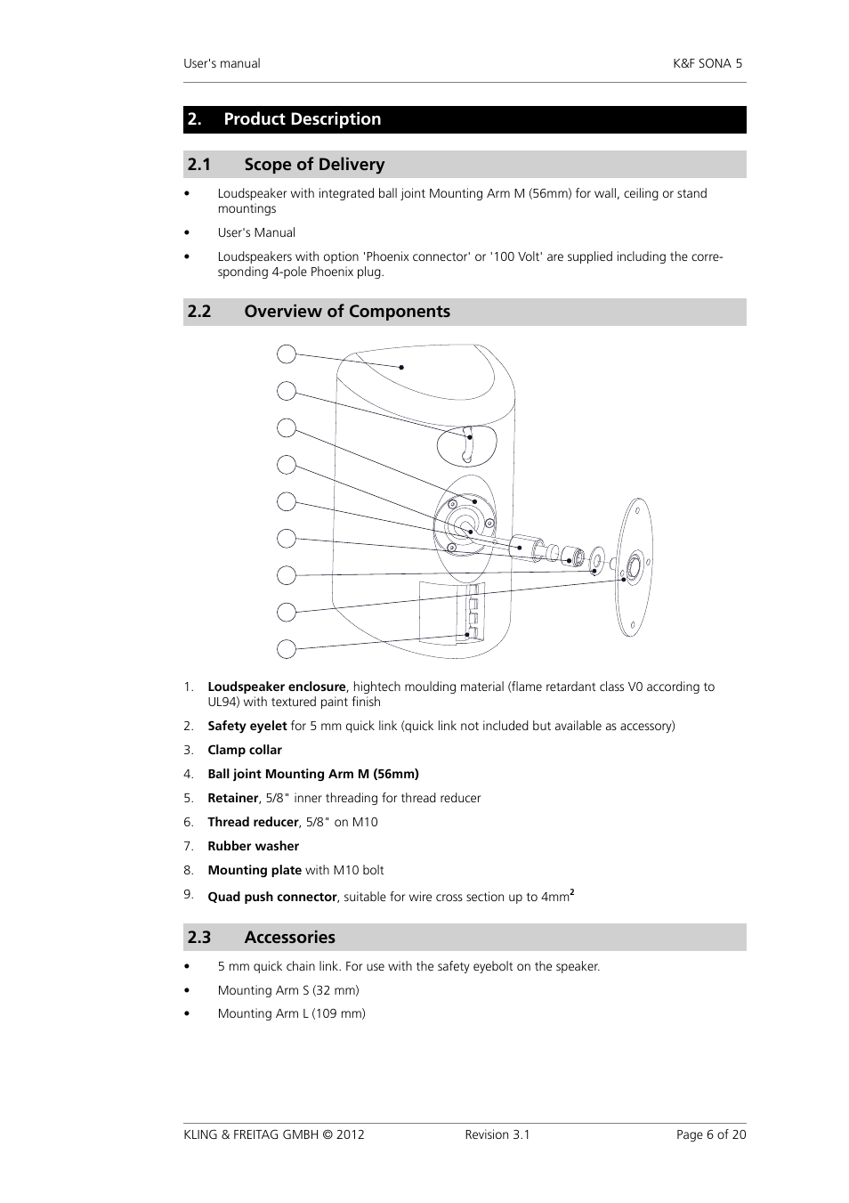 Product description, Scope of delivery, Overview of components | Accessories, Product�description, Scope�of�delivery, Overview�of�components, Product�description 2.1 scope�of�delivery, 2 overview�of�components, 3 accessories | KLING & FREITAG K&F SONA 5 User Manual | Page 6 / 20