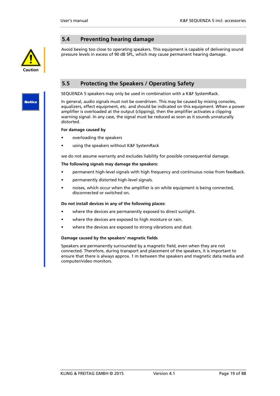 Preventing hearing damage, Protecting the speakers / operating safety, 4 preventing hearing damage | 5 protecting the speakers / operating safety | KLING & FREITAG K&F SEQUENZA 5 W User Manual | Page 19 / 88