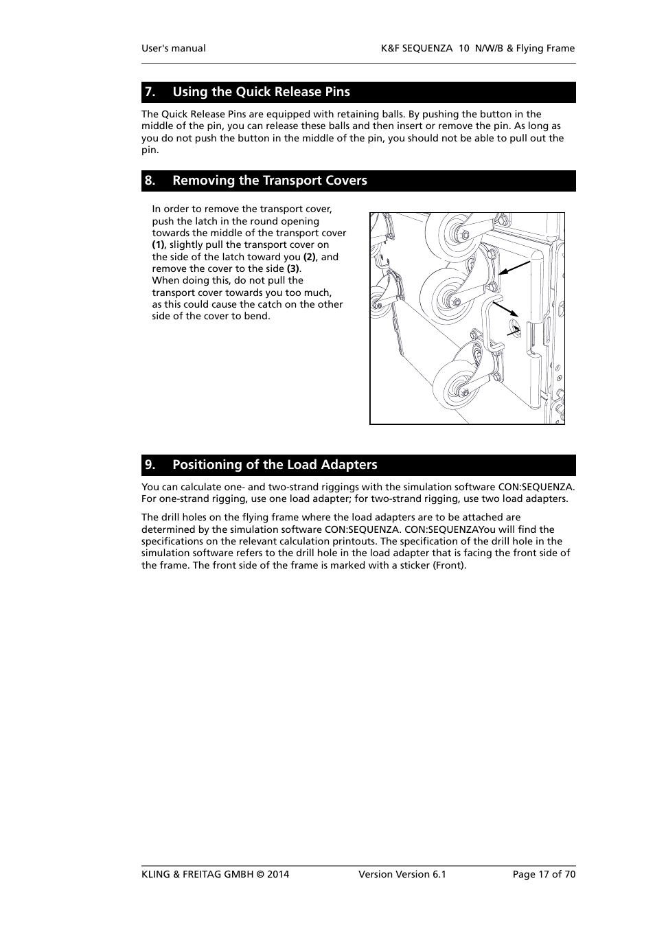 Using the quick release pins, Removing the transport covers, Positioning of the load adapters | KLING & FREITAG K&F SEQUENZA 10 W User Manual | Page 17 / 70