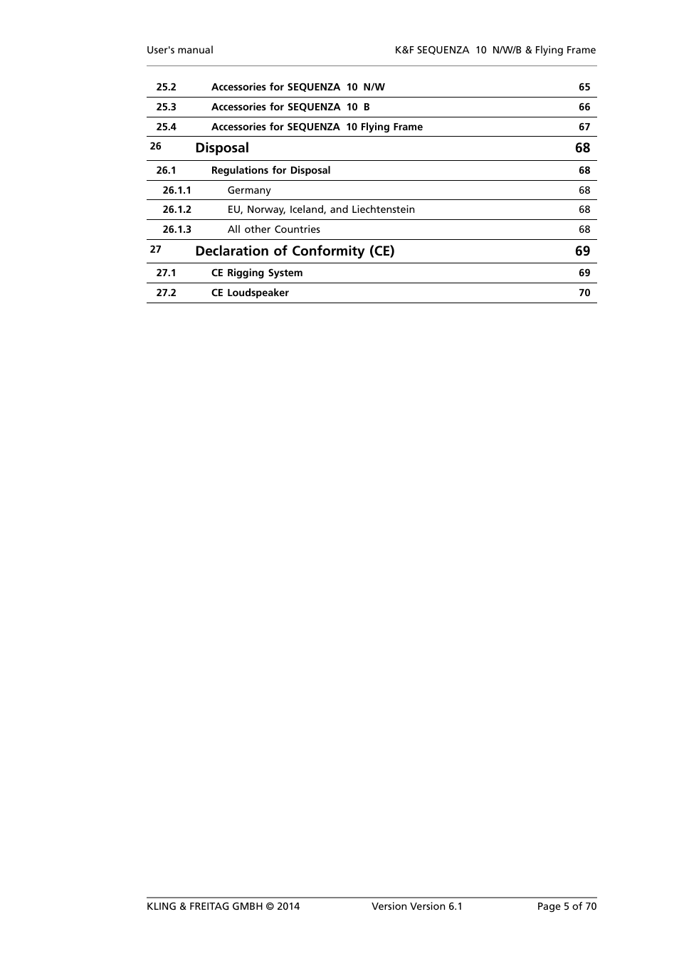 Disposal 68, Declaration of conformity (ce) 69 | KLING & FREITAG K&F SEQUENZA 10 W User Manual | Page 5 / 70