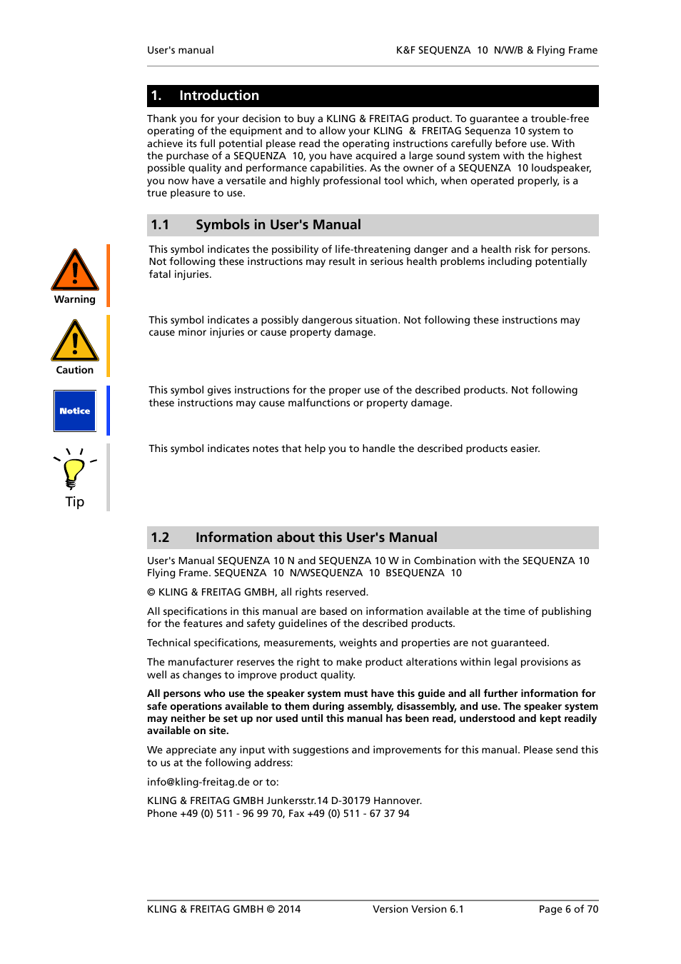 Introduction, Symbols in user's manual, Information about this user's manual | 1 symbols in user's manual, 2 information about this user's manual | KLING & FREITAG K&F SEQUENZA 10 W User Manual | Page 6 / 70