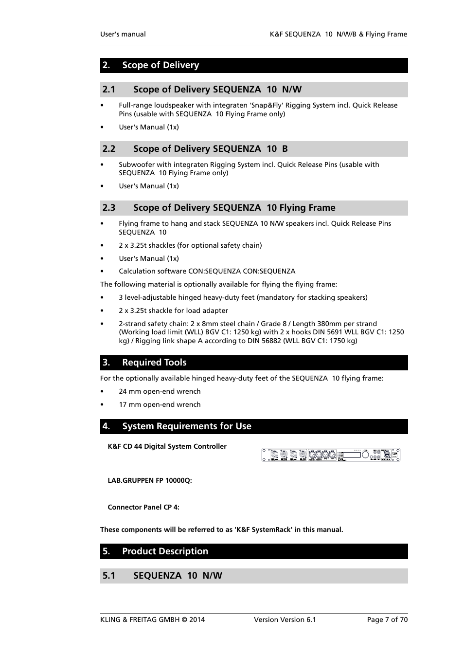 Scope of delivery, Scope of delivery sequenza 10 n/w, Scope of delivery sequenza 10 b | Scope of delivery sequenza 10 flying frame, Required tools, System requirements for use, Product description, Sequenza 10 n/w, Overview sequenza 10 n/w parts, 2 scope of delivery sequenza 10 b | KLING & FREITAG K&F SEQUENZA 10 W User Manual | Page 7 / 70