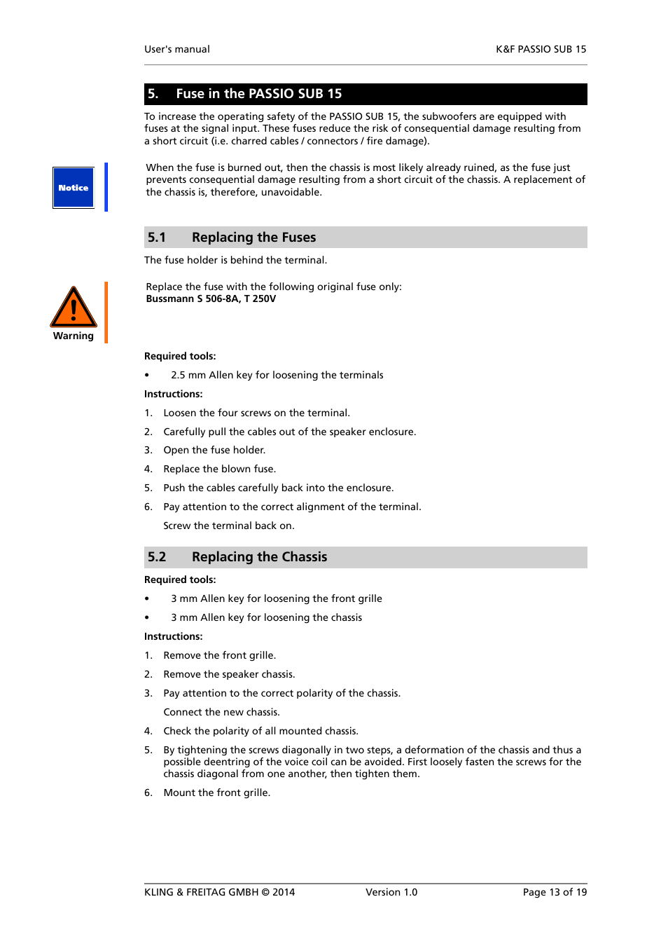 Fuse in the passio sub 15, Replacing the fuses, Replacing the chassis | Transport and storage, 1 replacing the fuses, 2 replacing the chassis | KLING & FREITAG K&F PASSIO SUB 15 User Manual | Page 13 / 19