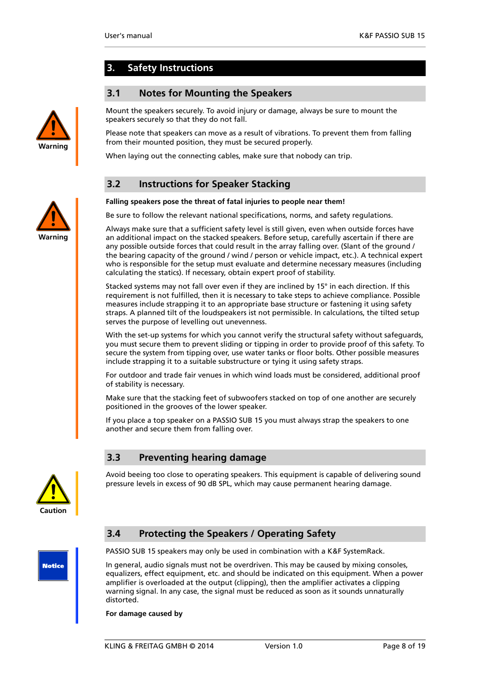 Safety instructions, Notes for mounting the speakers, Instructions for speaker stacking | Preventing hearing damage, Protecting the speakers / operating safety, 2 instructions for speaker stacking, 3 preventing hearing damage, 4 protecting the speakers / operating safety | KLING & FREITAG K&F PASSIO SUB 15 User Manual | Page 8 / 19