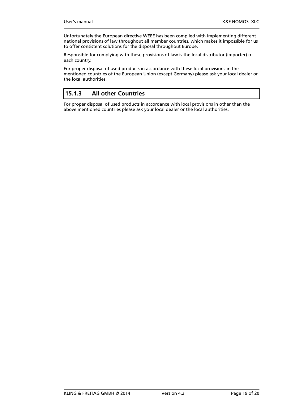 All other countries, 3 all other countries | KLING & FREITAG K&F NOMOS XLC User Manual | Page 19 / 20