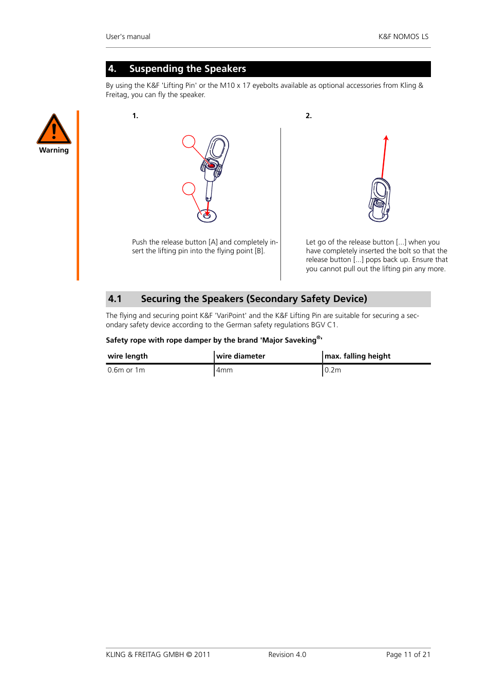 Suspending the speakers, Securing the speakers (secondary safety device), Suspending�the�speakers | 1 securing�the�speakers�(secondary�safety�device) | KLING & FREITAG K&F NOMOS LS User Manual | Page 11 / 21
