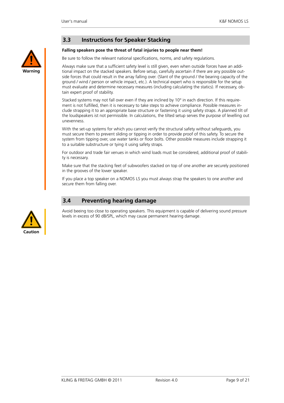 Preventing hearing damage, Protecting the speakers / operating safety, 3 instructions�for�speaker�stacking | 4 preventing�hearing�damage | KLING & FREITAG K&F NOMOS LS User Manual | Page 9 / 21