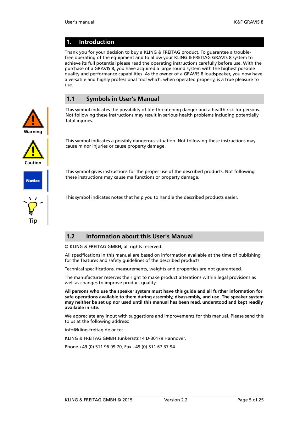 Introduction, Symbols in user's manual, Information about this user's manual | 1 symbols in user's manual, 2 information about this user's manual | KLING & FREITAG K&F GRAVIS 8 W User Manual | Page 5 / 25