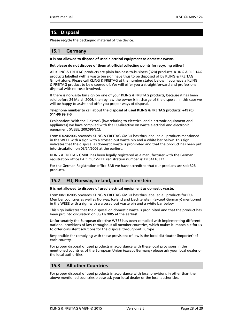 Disposal, Germany, Eu, norway, iceland, and liechtenstein | All other countries, 1 germany, 2 eu, norway, iceland, and liechtenstein, 3 all other countries | KLING & FREITAG K&F GRAVIS 12+ XW User Manual | Page 28 / 29