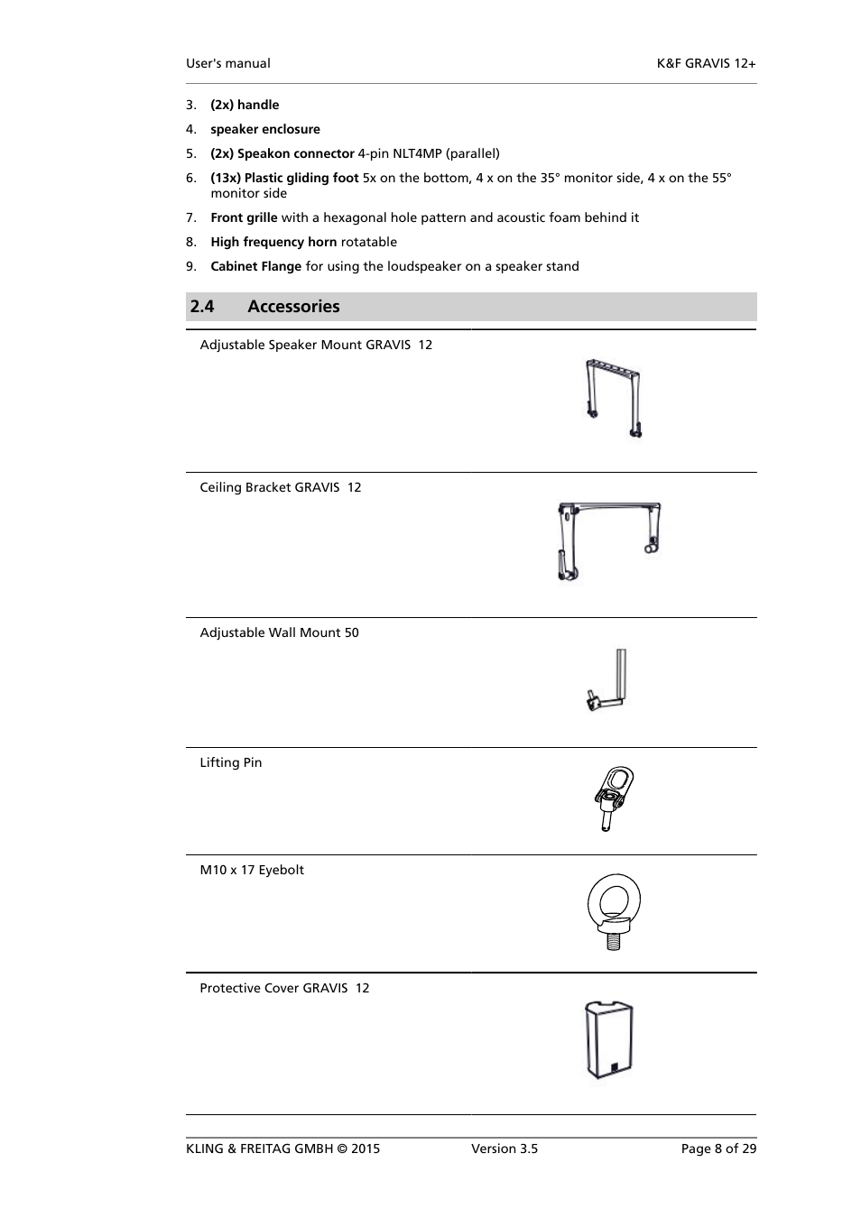 Accessories, 4 accessories | KLING & FREITAG K&F GRAVIS 12+ XW User Manual | Page 8 / 29