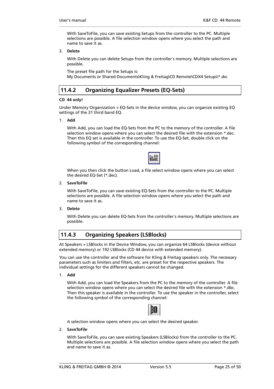 Organizing equalizer presets (eq-sets), Organizing speakers (lsblocks), 2 organizing equalizer presets (eq-sets) | 3 organizing speakers (lsblocks) | KLING & FREITAG K&F CD Remote User Manual | Page 25 / 50