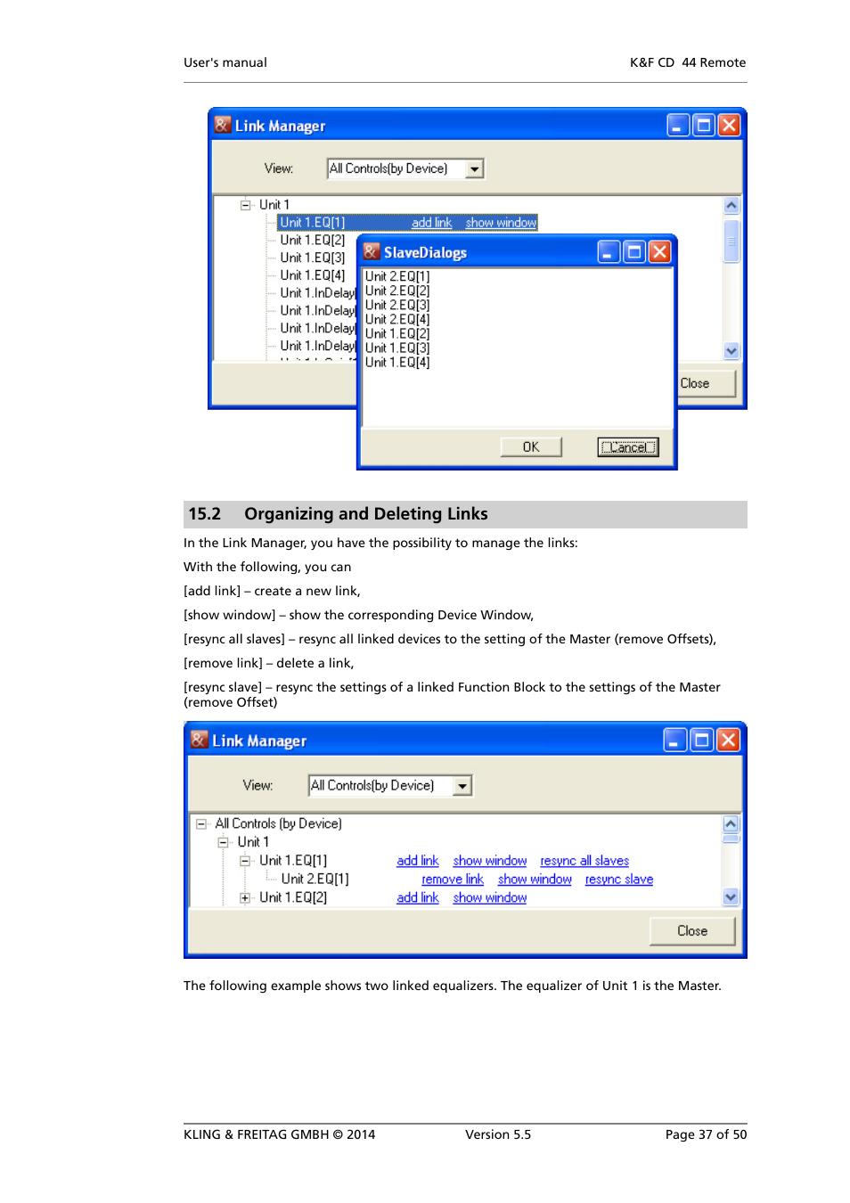 Organizing and deleting links, 2 organizing and deleting links | KLING & FREITAG K&F CD Remote User Manual | Page 37 / 50