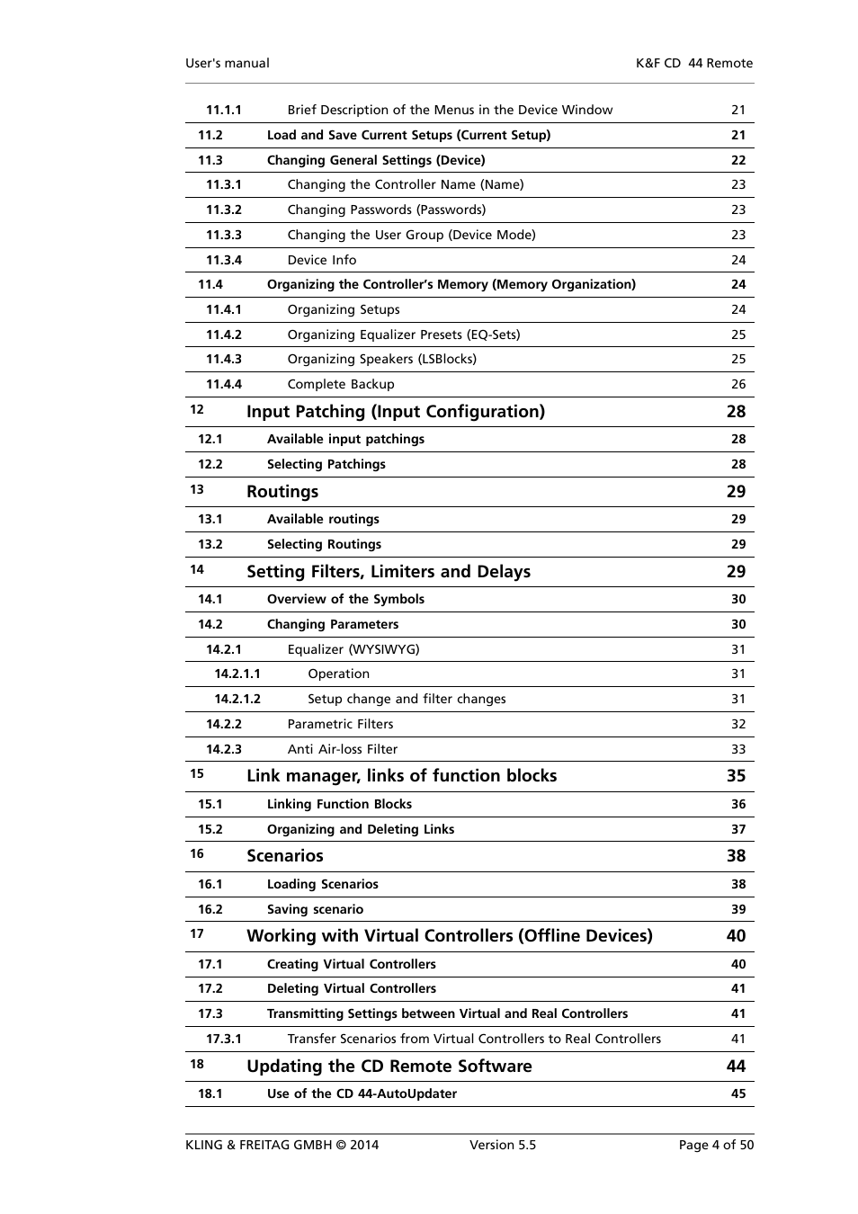 Input patching (input configuration) 28, Routings 29, Setting filters, limiters and delays 29 | Link manager, links of function blocks 35, Scenarios 38, Updating the cd remote software 44 | KLING & FREITAG K&F CD Remote User Manual | Page 4 / 50